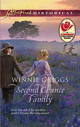 Second Chance Family (Love Inspired Historical)