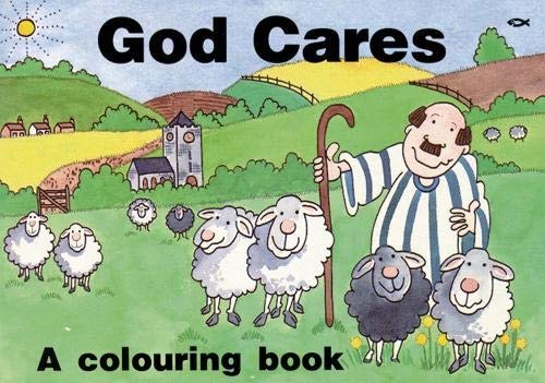 God Cares: A colouring book (Bible Art)
