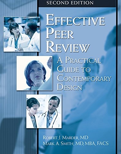 Effective Peer Review, Second Edition: A Practical Guide to Contemporary Design