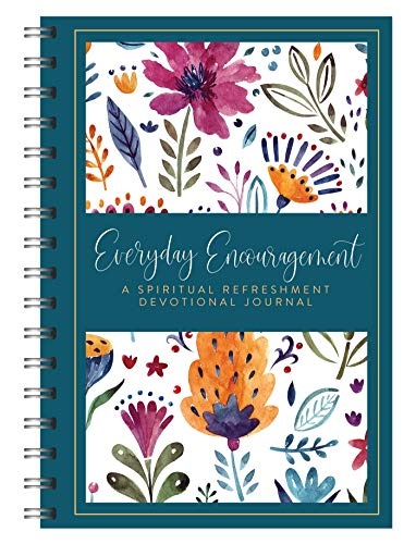 Everyday Encouragement: A Spiritual Refreshment Devotional Journal