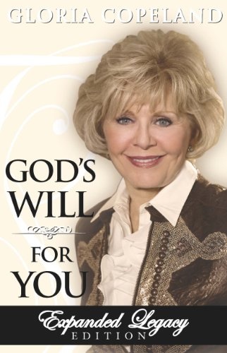 God's Will for You: Expanded Legacy Edition