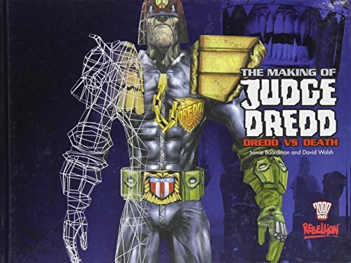 The Making of Judge Dredd: Dredd Vs Death