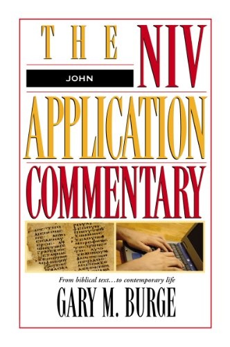 John: The NIV Application Commentary