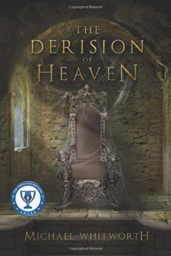 The Derision of Heaven: A Guide to Daniel