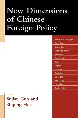 New Dimensions of Chinese Foreign Policy (Challenges Facing Chinese Political Development)