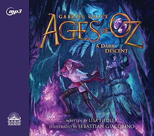 A Dark Descent (Volume 2) (Ages of Oz)