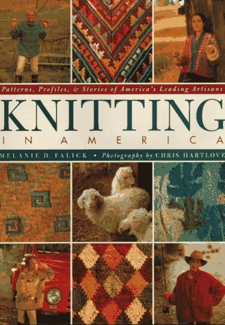 Knitting in America: Patterns, Profiles, & Stories of America's Leading Artisans
