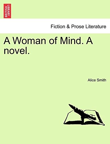 A Woman of Mind. A novel.