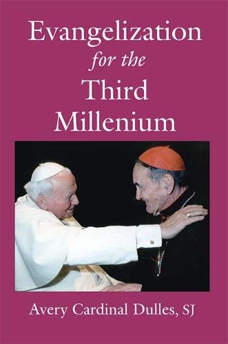 Evangelization for the Third Millennium