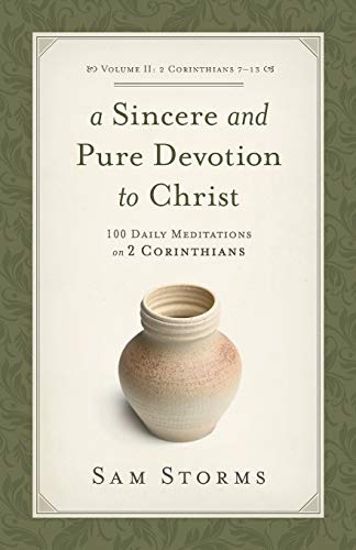 A Sincere and Pure Devotion to Christ