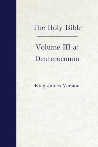 The Holy Bible: Apocrypha (Empire Library) (King James Bible) (Volume 5)