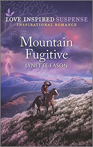 Mountain Fugitive (Love Inspired Suspense)