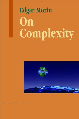 the challenge of complexity essays by edgar morin