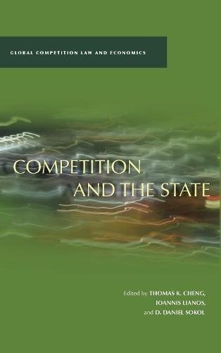 Competition and the State (Global Competition Law and Economics)