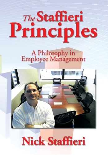 The Staffieri Principles: A Philosophy in Employee Management
