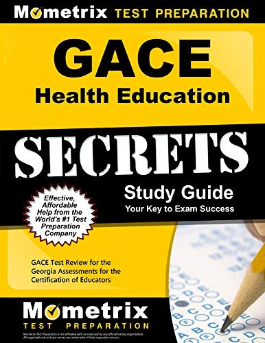 GACE Health Education Secrets Study Guide: GACE Test Review for the Georgia Assessments for the Certification of Educators