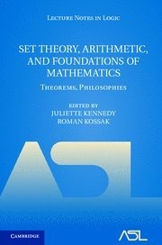 Set Theory, Arithmetic, and Foundations of Mathematics (Theorems, Philosophies)