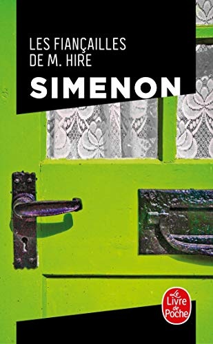 Les Fiancailles de M.Hire (Ldp Simenon) (French Edition)