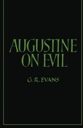 Augustine on Evil