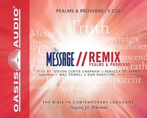 The Message Bible Remix Psalms & Proverbs