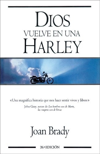 Dios Vuelve en una Harley (Spanish Edition)