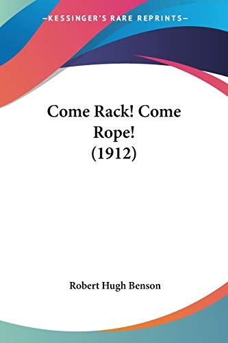 Come Rack! Come Rope! (1912)