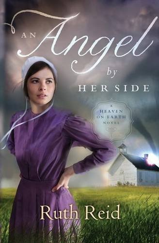 An Angel by Her Side: A Heaven on Earth Novel
