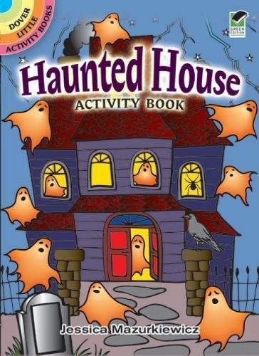 Haunted House Activity Book (Dover Little Activity Books)