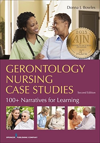 Gerontology Nursing Case Studies, Second Edition