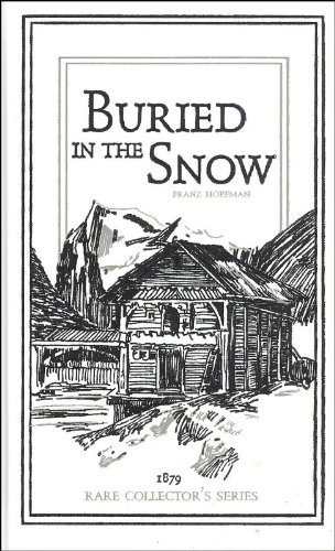 BURIED IN THE SNOW (RARE COLLECTOR'S SERIES)