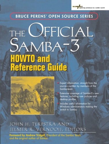 The Official Samba-3 HOWTO and Reference Guide (Bruce Perens' Open Source Series)