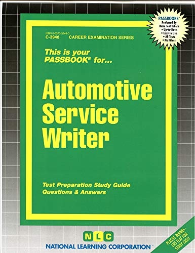 Automotive Service Writer(Passbooks) (Career Examination Series)