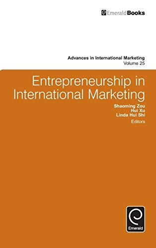 Entrepreneurship in International Marketing (Advances in International Marketing)