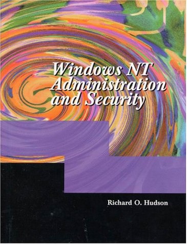 Windows Nt Administration and Security