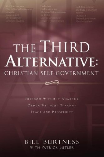 The Third Alternative: Christian Self-Government