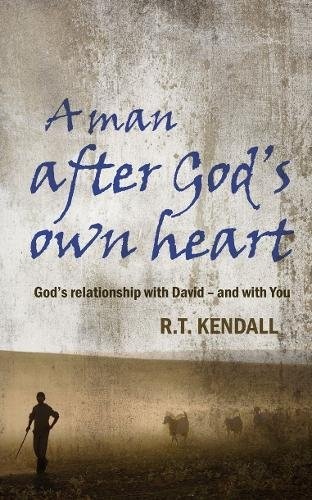 A Man After God's Own Heart: God's relationship with David and with you