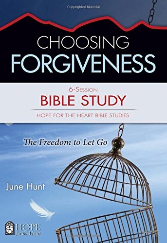Choosing Forgiveness (HFTH Bible Study)