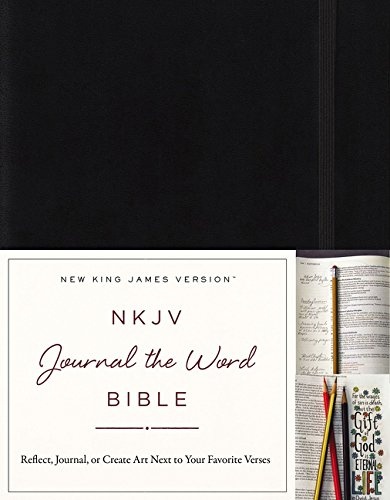 NKJV, Journal the Word Bible, Hardcover, Black, Red Letter Edition: Reflect, Journal, or Create Art Next to Your Favorite Verses
