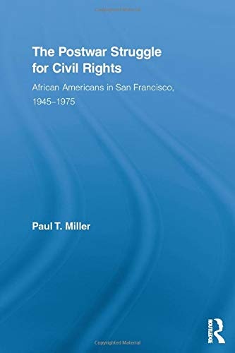 The Postwar Struggle for Civil Rights (Studies in African American History and Culture)