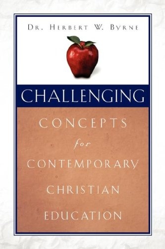 Challenging Concepts for Contemporary Christian Education