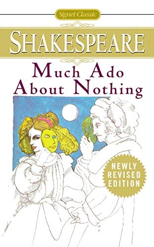 Much Ado About Nothing (Signet Classics)