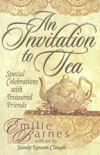 An Invitation to Tea (Teatime Pleasures)