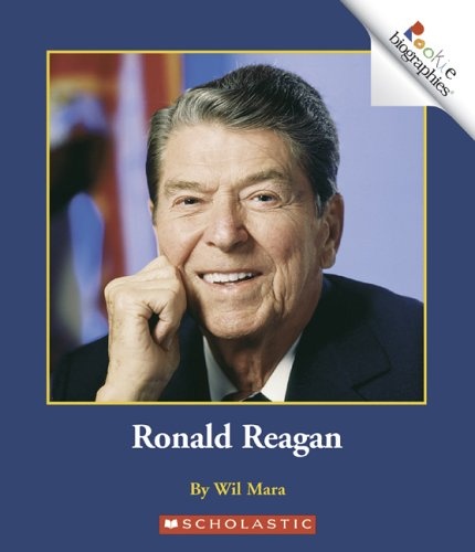 Ronald Reagan (Rookie Biographies)