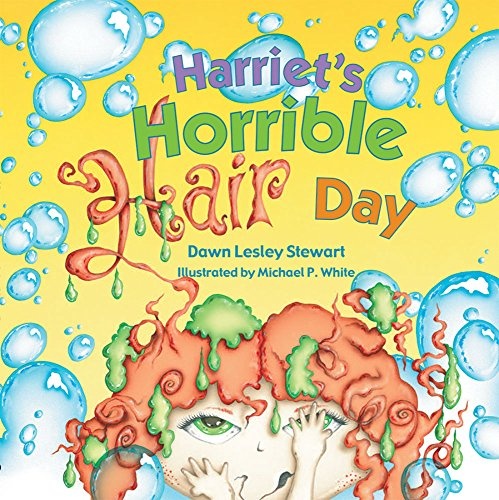 Harriet's Horrible Hair Day