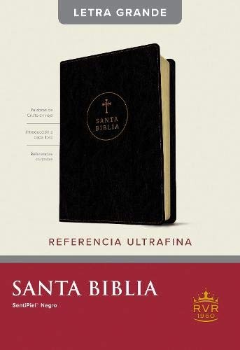 Santa Biblia Rvr60, Edición de Referencia Ultrafina, Letra Grande (Letra Roja, Sentipiel, Negro, Índice)