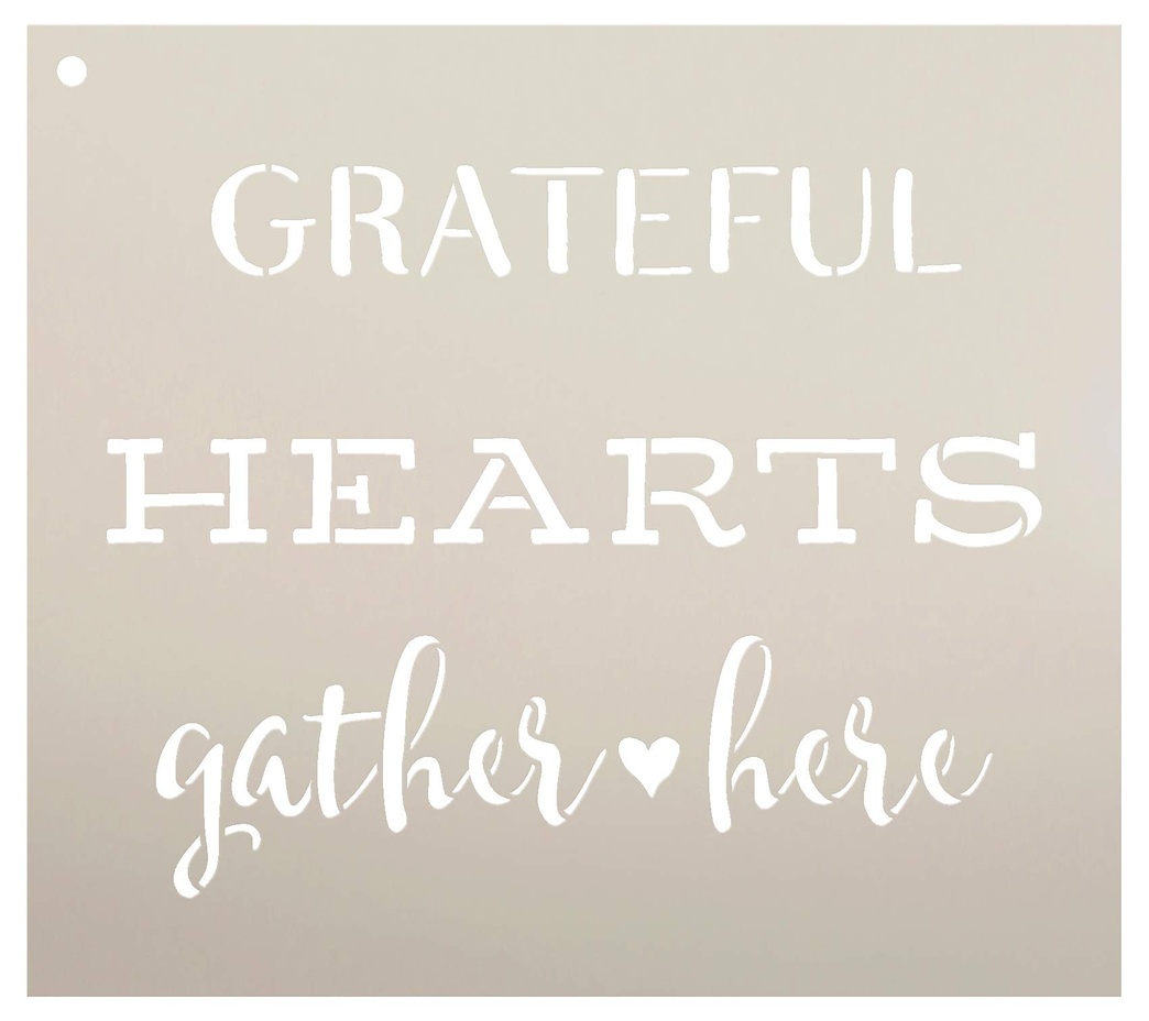 Grateful Hearts Gather Here Stencil by StudioR12 | Reusable Mylar Template | Use to Paint Wood Signs - Pallets - DIY Fall & Thanksgiving Decor - Select Size (11" x 10")