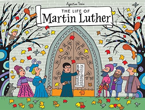 The Life of Martin Luther: A Pop-Up Book (Agostino Traini Pop-Ups, 2)
