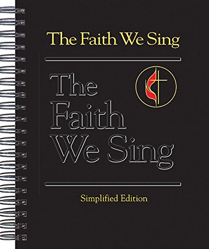 The Faith We Sing Simplified Edition