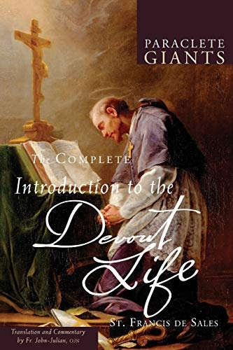 The Complete Introduction to The Devout Life (Paraclete Giants)