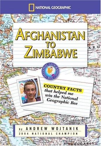 Afghanistan to Zimbabwe: Country Facts That Helped Me Win the National Geographic Bee